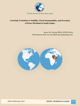 Assessing Transition to Stability, Fiscal Sustainability and Provision of Peace Dividend in South Sudan