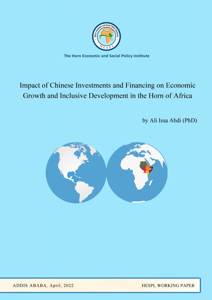 Impact of Chinese Investments and Financing on Economic Growth and Inclusive Development in the Horn of Africa